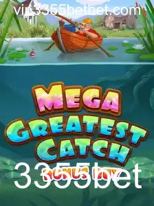Descubra o Desafiante MegaGreatestCatchBonusBuy no 3355bet